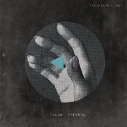 The Hirsch Effekt : Holon : Hiberno